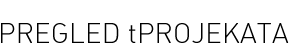 Pregled tProjekata